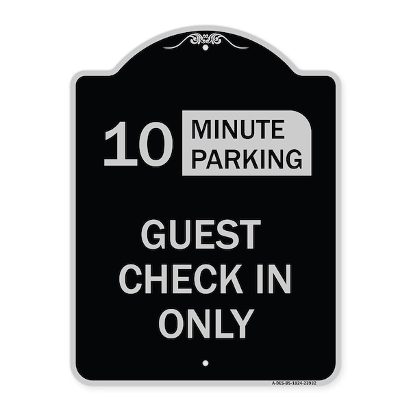 Signmission Guest Check in Choose Your Limit Minute Parking Heavy-Gauge Aluminum Sign, 24" x 18", BS-1824-23932 A-DES-BS-1824-23932 - main